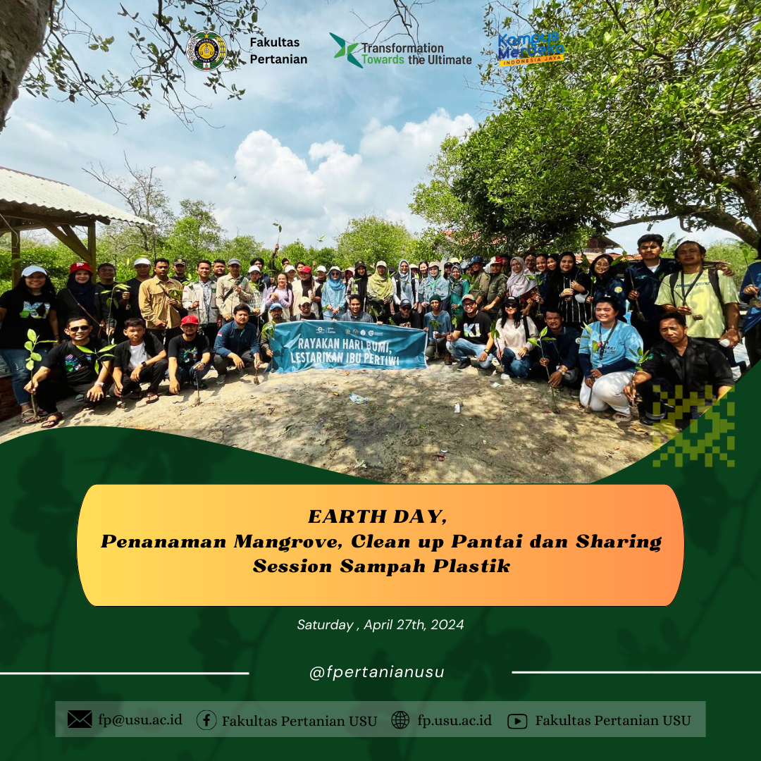 EARTH DAY "Penanaman Mangrove, Clean Up Pantai, dan Sharing Session Sampah Plastik"